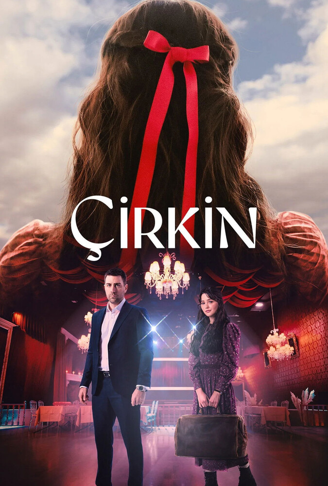 دانلود سریال Cirkin زشت