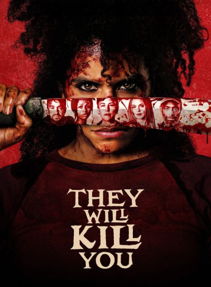 دانلود فیلم They Will Kill You آنها تورا خواهند کشت
