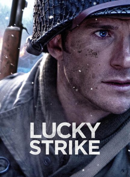 دانلود فیلم Lucky Strike لاکی استرایک