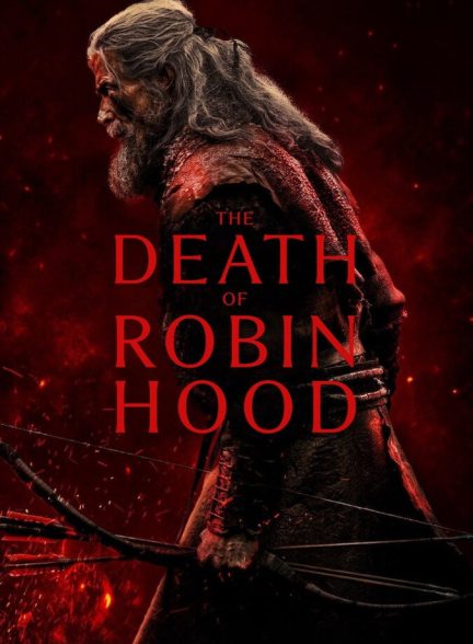 دانلود فیلم The Death of Robin Hood مرگ رابین هود