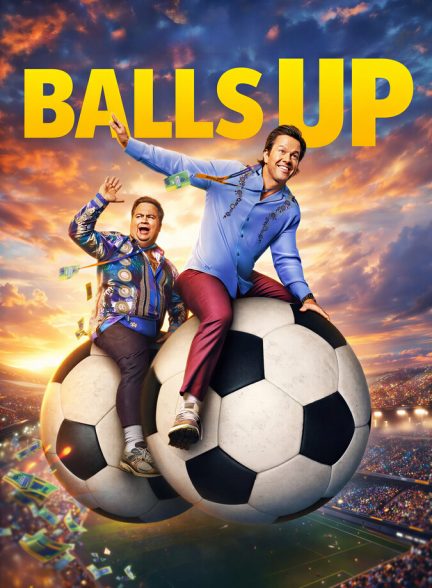 دانلود فیلم Balls Up خراب کاری