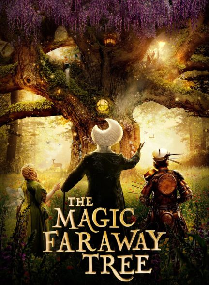 دانلود فیلم The Magic Faraway Tree درخت جادویی دورافتاده
