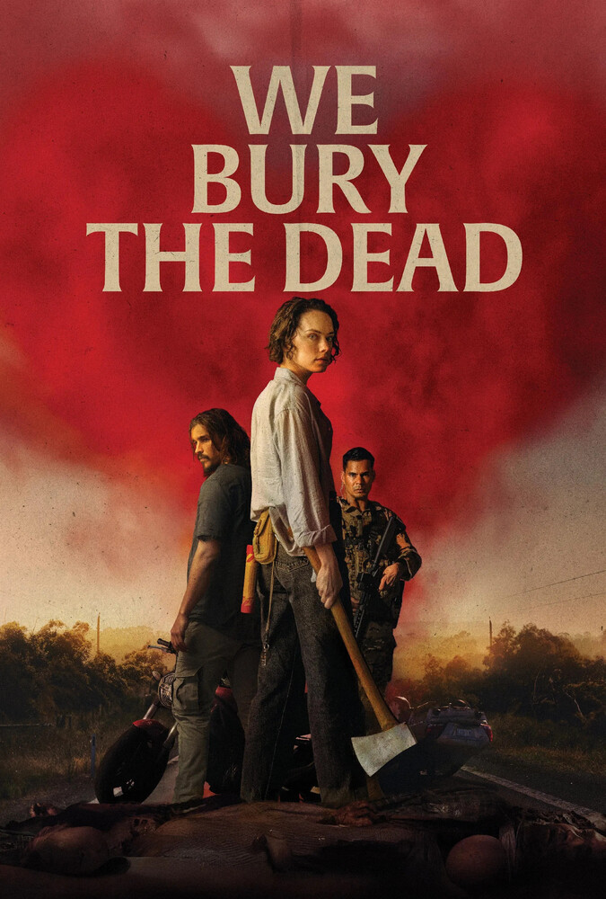 دانلود فیلم We Bury the Dead ما مردگان را دفن می‌ کنیم