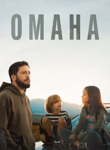 دانلود فیلم Omaha اوماها