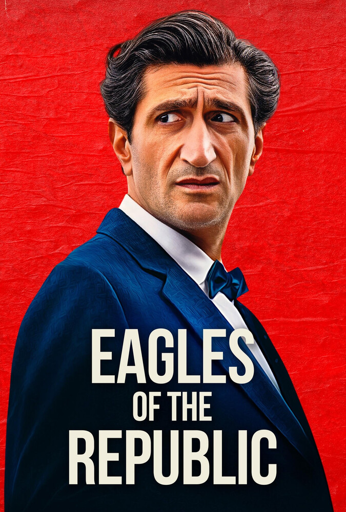 دانلود فیلم Eagles of the Republic عقاب‌های جمهوری