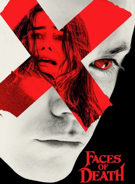 دانلود فیلم Faces of Death چهره‌ های مرگ