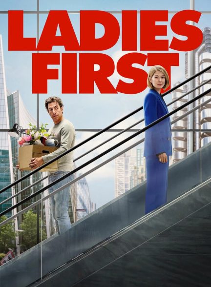 دانلود فیلم Ladies First اول خانم ها