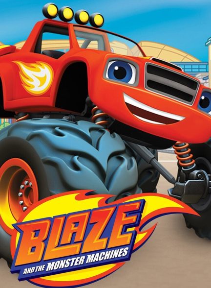 دانلود سریال Blaze and the Monster Machines بلیز و ماشین های هیولایی