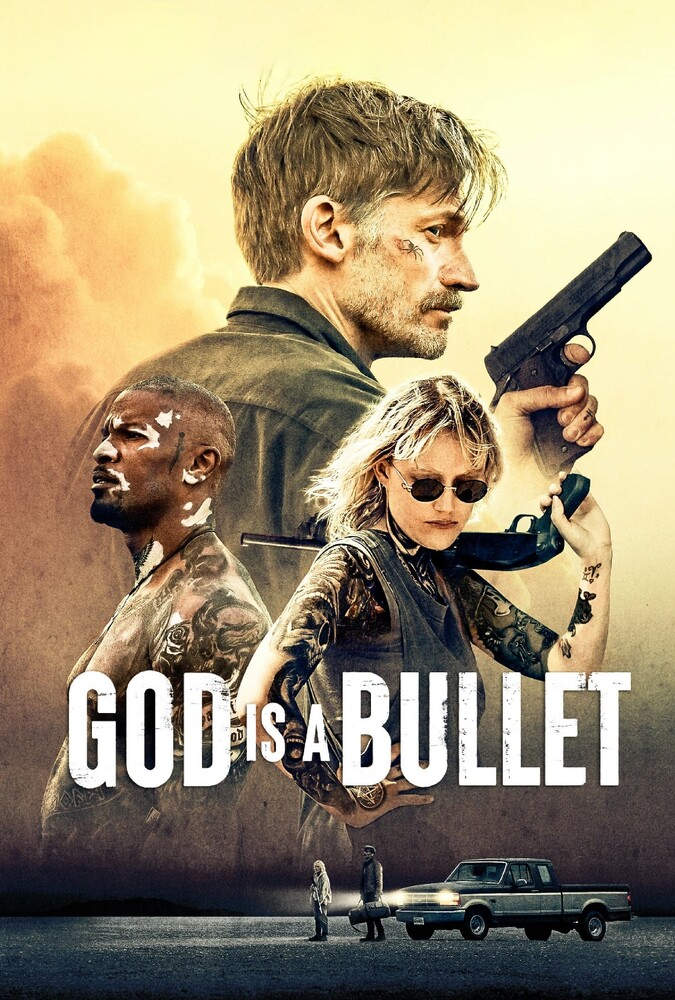 دانلود فیلم God Is a Bullet گلوله خدا