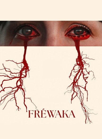 دانلود فیلم Fréwaka فریواکا