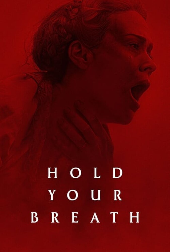 دانلود فیلم Hold Your Breath نفس خود را نگه دارید