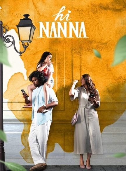 دانلود فیلم Hi Nanna سلام بابا