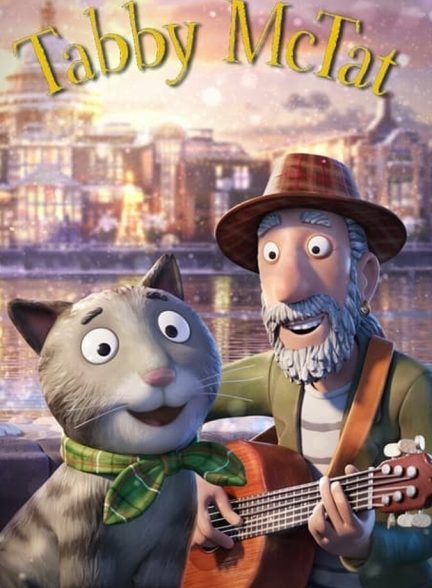 دانلود فیلم Tabby McTat تبی مک‌تت: گربه آوازخوان