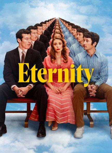 دانلود فیلم Eternity ابدیت