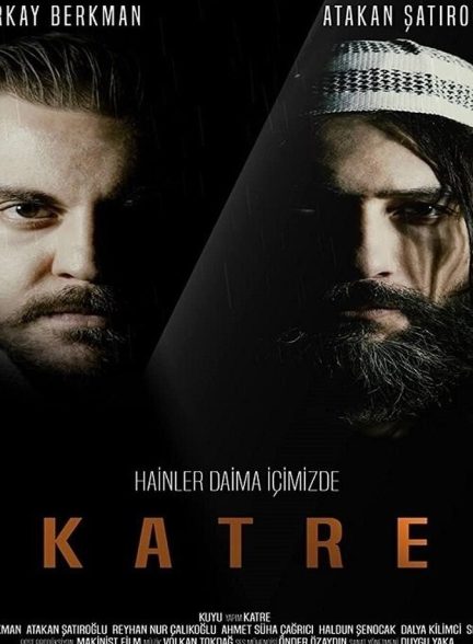 دانلود فیلم Katre: Hainler Daima İçimizde نفوذ