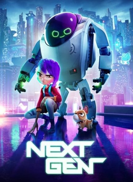 دانلود فیلم Next Gen نسل جدید