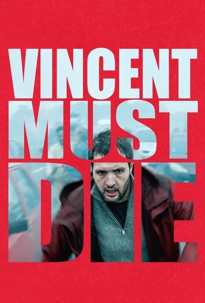 دانلود فیلم Vincent Must Die وینسنت باید بمیرد
