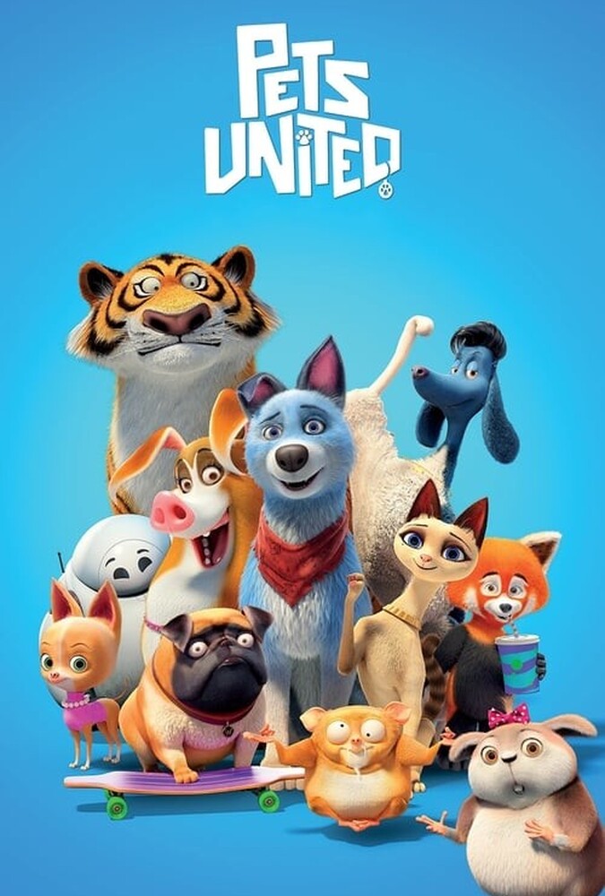 دانلود فیلم Pets United گروه حیوانات خانگی