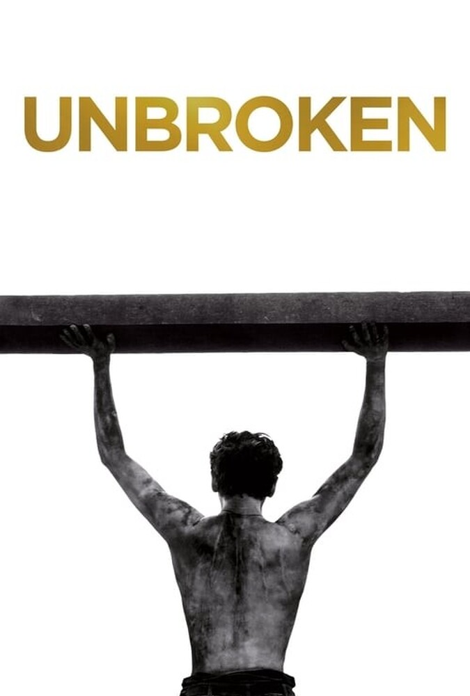 دانلود فیلم Unbroken شکست‌ناپذیر