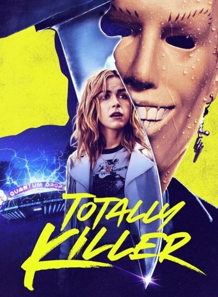 دانلود فیلم Totally Killer قاتل تمام عیار