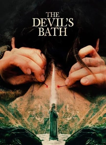 دانلود فیلم The Devil’s Bath حمام شیطان