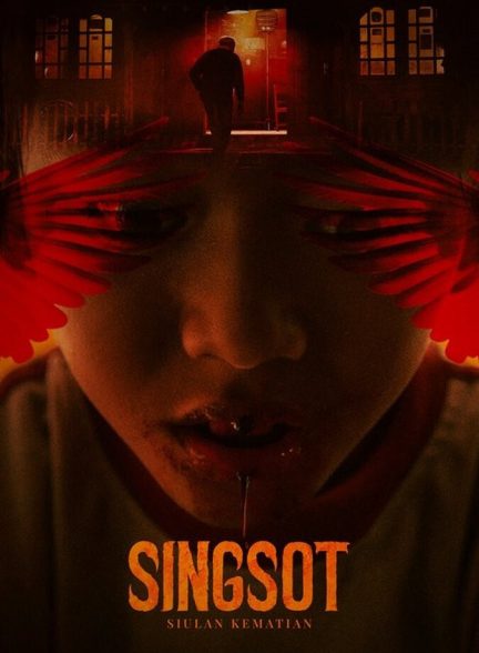 دانلود فیلم Singsot: Siulan Kematian سوت: سوت مرگ