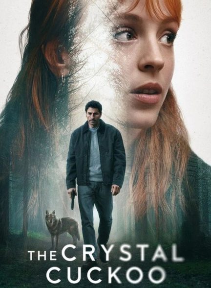 دانلود سریال The Crystal Cuckoo پرنده بلورین