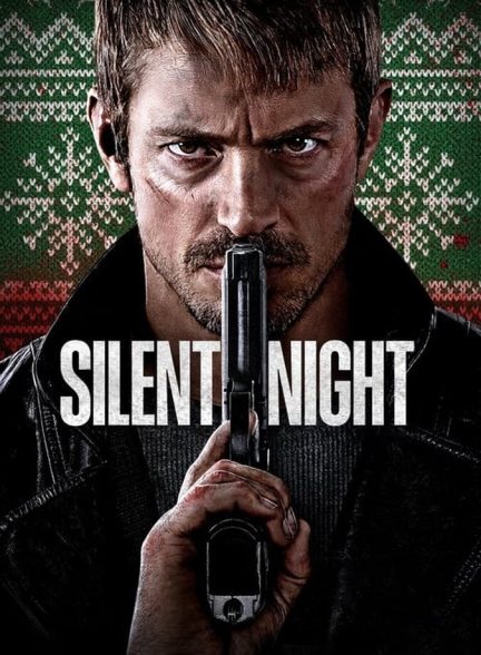 دانلود فیلم Silent Night شب آرام