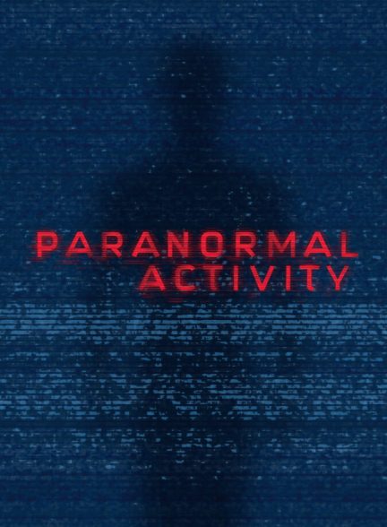 دانلود فیلم Paranormal Activity فعالیت فراطبیعی