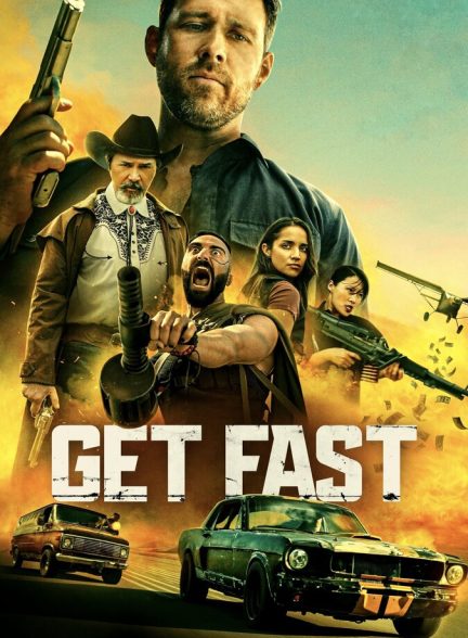 دانلود فیلم Get Fast سریع باش
