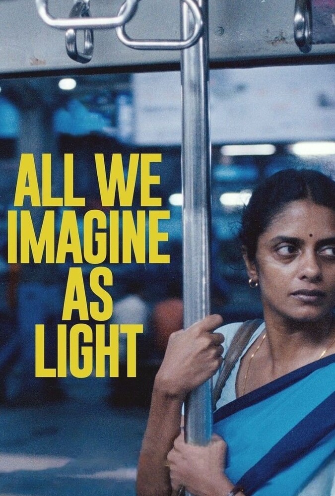 دانلود فیلم All We Imagine as Light هرچه نور تصور میکنیم