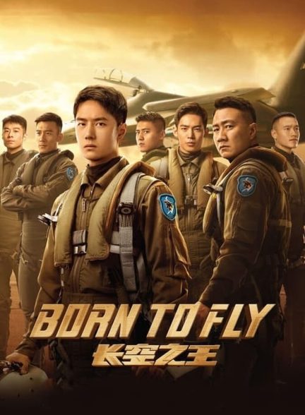 دانلود فیلم Born to Fly متولد شده برای پرواز