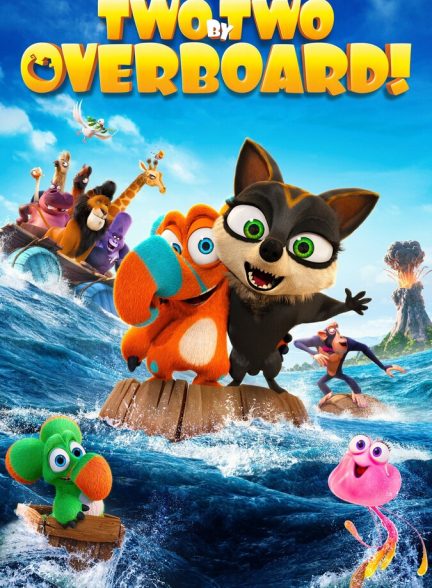 دانلود فیلم Two by Two: Overboard! دو به دو: بر فراز دریا