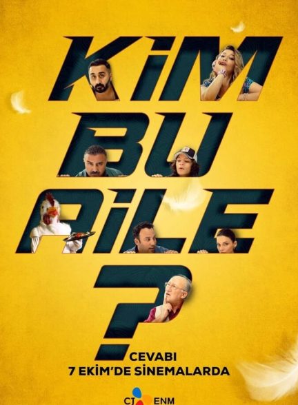 دانلود فیلم Kim Bu Aile? کیم بو ایل؟