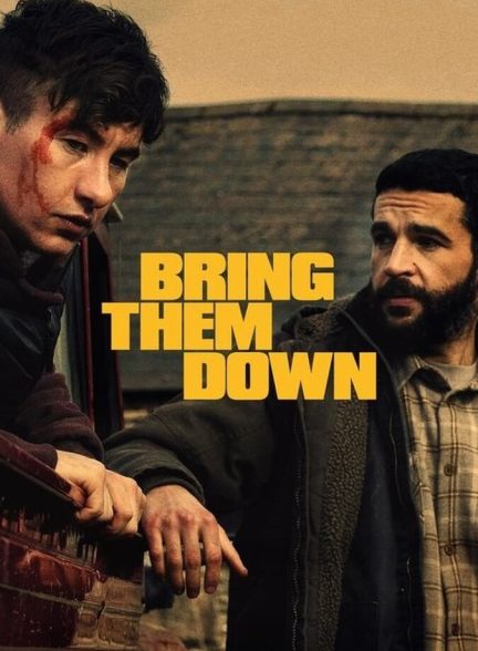 دانلود فیلم Bring Them Down آنها رو شکست بده
