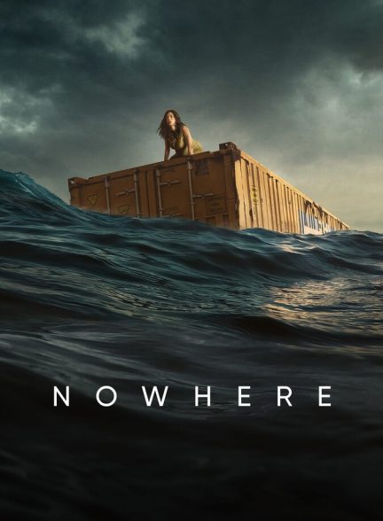 دانلود فیلم Nowhere ناکجا