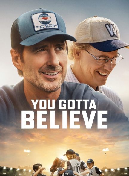 دانلود فیلم You Gotta Believe تو باید باور کنی