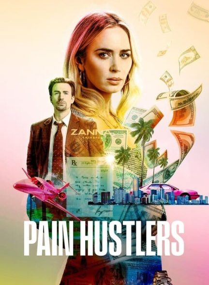 دانلود فیلم Pain Hustlers سوداگران درد