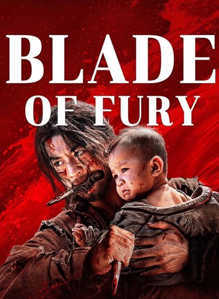 دانلود فیلم Blade of Fury تیغ انتقام