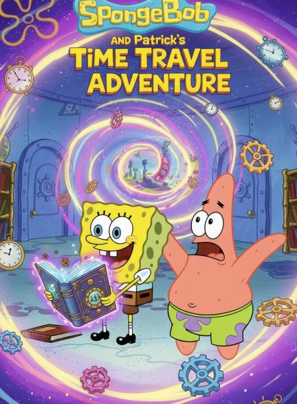 دانلود فیلم SpongeBob and Patrick’s Time Travel Adventure سفر زمانی باب اسفنجی و پاتریک