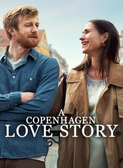 دانلود فیلم A Copenhagen Love Story داستان عاشقانه کپنهاگ