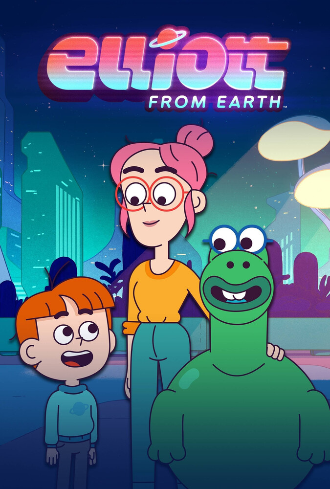 دانلود سریال Elliott from Earth الیوت از زمین