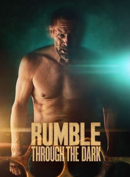 دانلود فیلم Rumble Through the Dark غرش از میان تاریکی