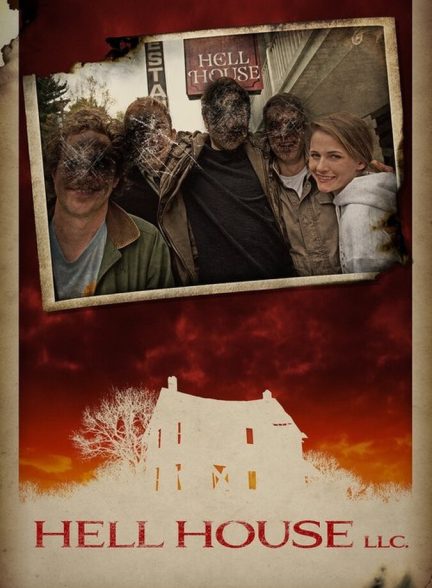 دانلود فیلم Hell House LLC خانه جهنمی عمارت کارمایکل