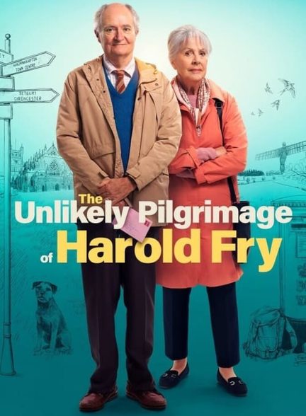 دانلود فیلم The Unlikely Pilgrimage of Harold Fry سفر غریب هارولد فرای