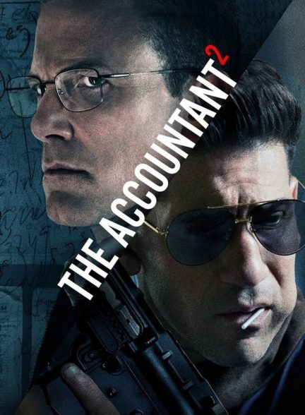 دانلود فیلم The Accountant 2 حسابدار ۲
