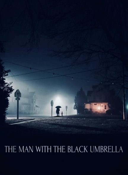 دانلود فیلم The Man with the Black Umbrella مردی با چتر سیاه