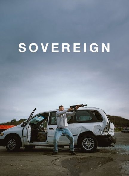 دانلود فیلم Sovereign حاکم