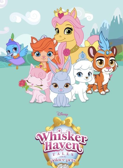 دانلود فیلم Whisker Haven Tales with the Palace Pets قصه های ویسکر هاون با حیوانات خانگی قصر