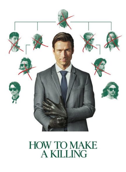 دانلود فیلم How to Make a Killing چگونه یک قتل عام انجام دهیم